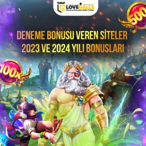 deneme bonusu veren siteler 2023 ve 2024 yılı bonusları